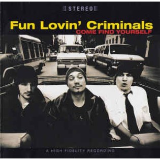 Fun Lovin’ Criminals
